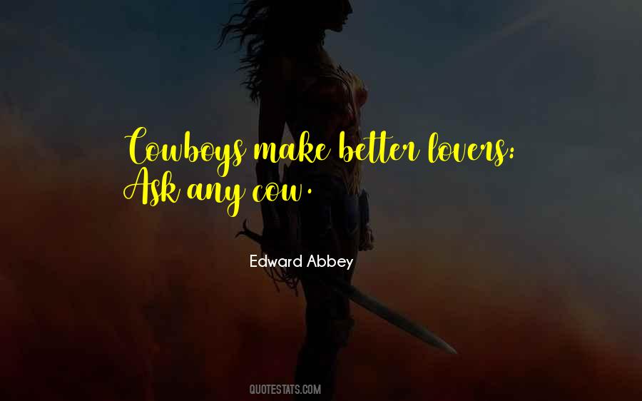 Edward Abbey Quotes #1464146
