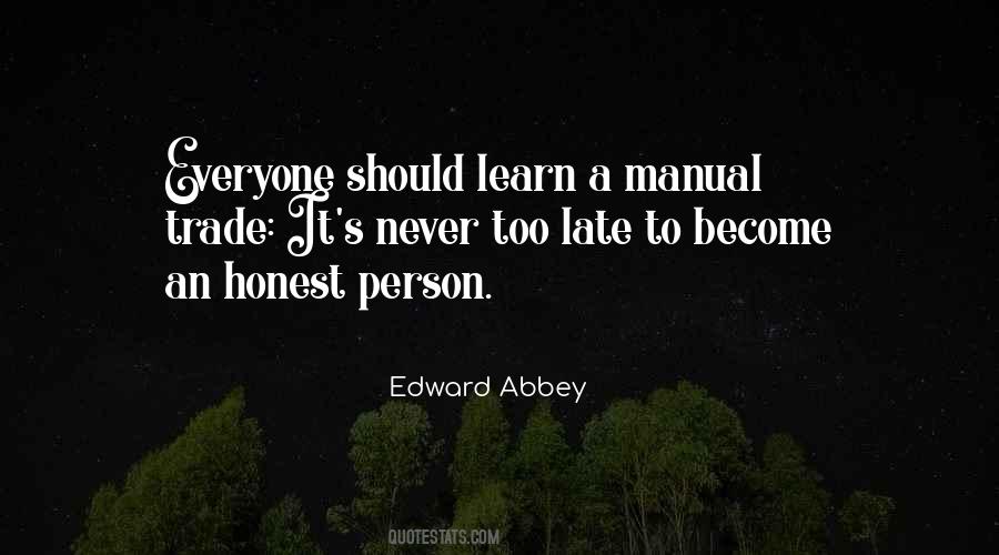 Edward Abbey Quotes #1487951