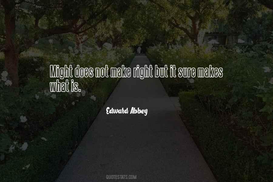 Edward Abbey Quotes #1859485