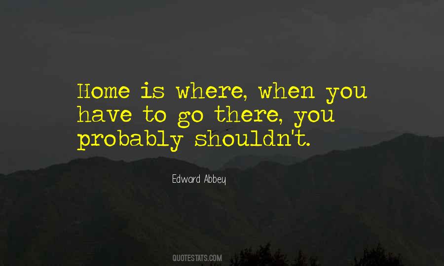 Edward Abbey Quotes #63452