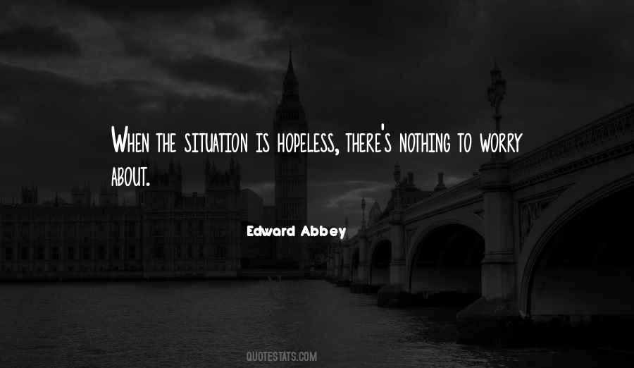 Edward Abbey Quotes #736193