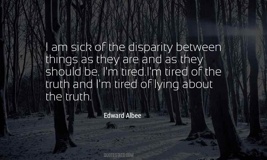 Edward Albee Quotes #1030505