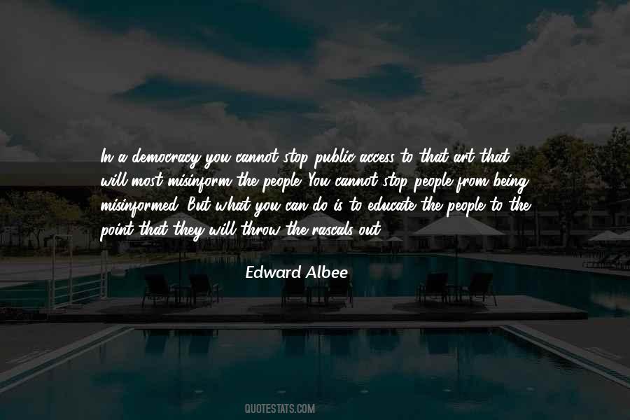 Edward Albee Quotes #1312551
