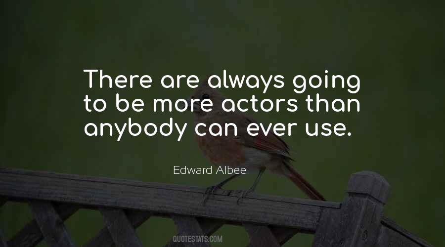 Edward Albee Quotes #1359777