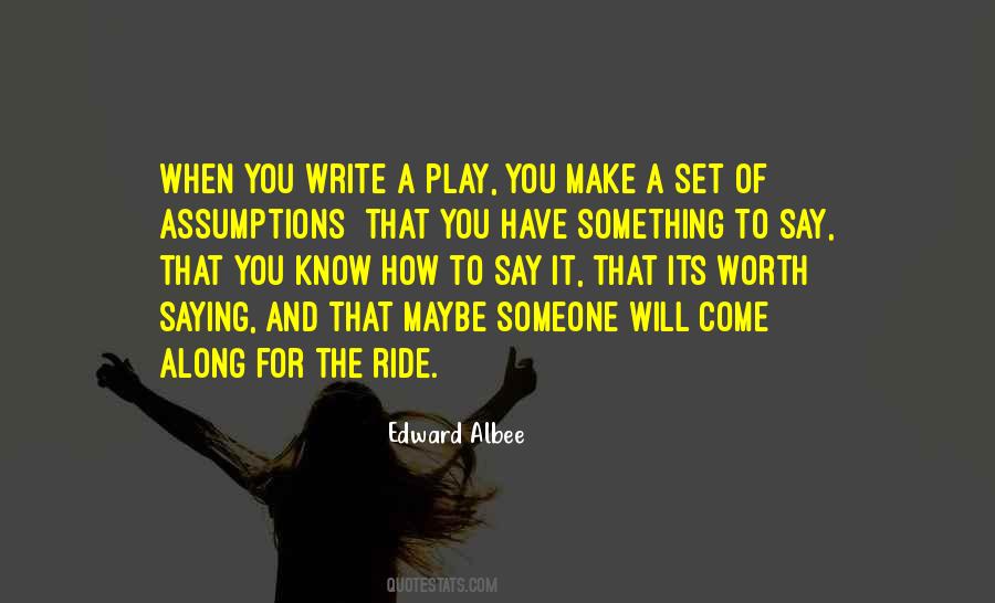 Edward Albee Quotes #1611170