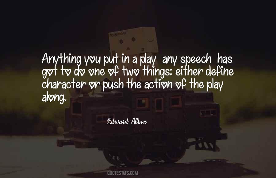 Edward Albee Quotes #505763