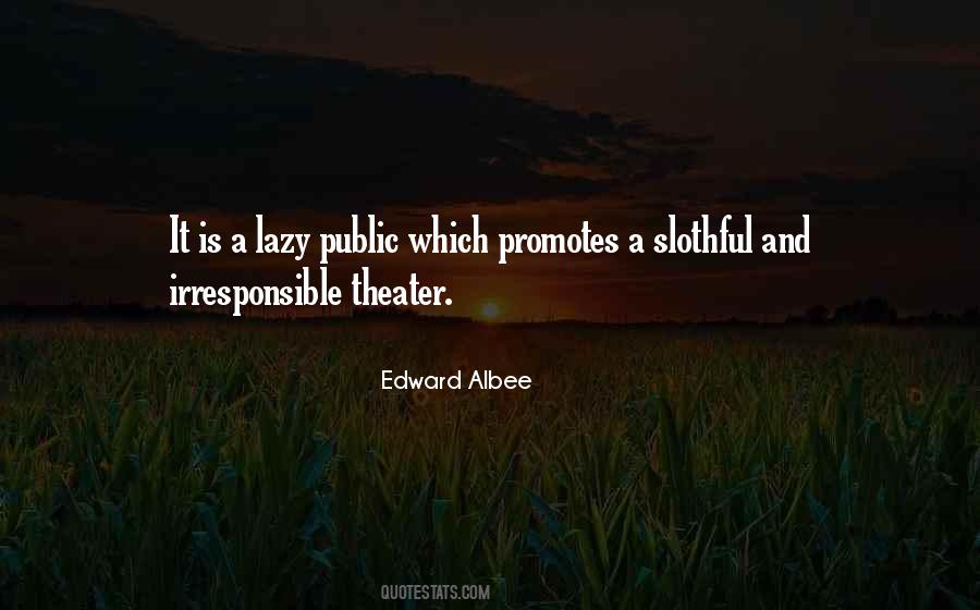 Edward Albee Quotes #805473