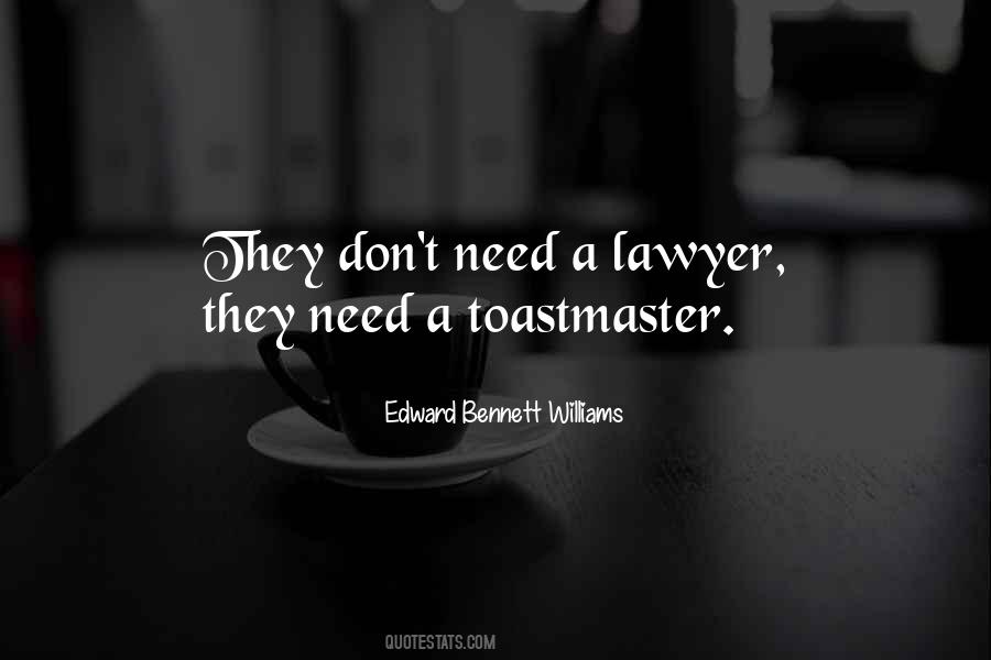 Edward Bennett Williams Quotes #65591
