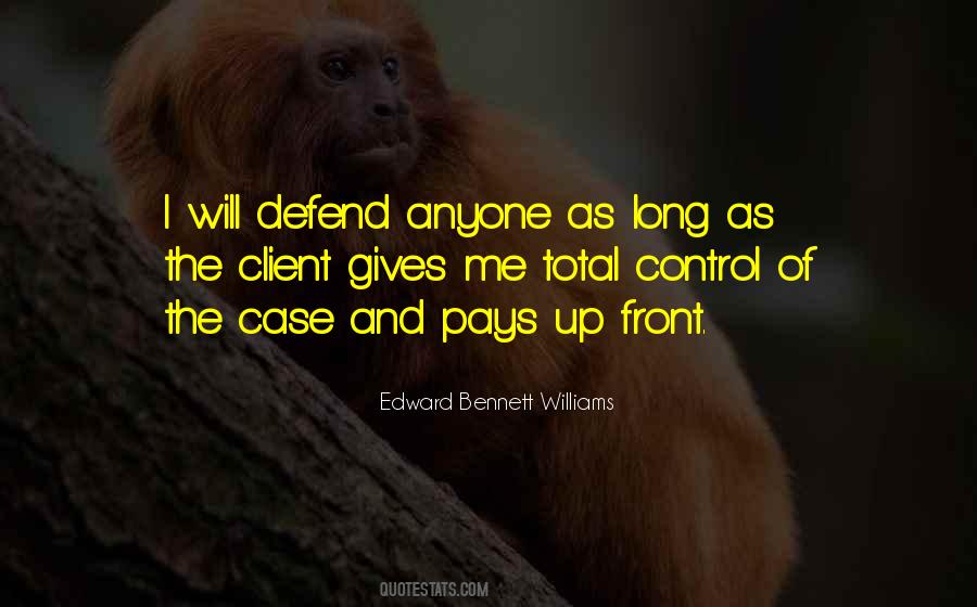 Edward Bennett Williams Quotes #775068