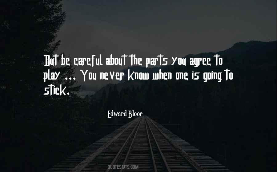 Edward Bloor Quotes #229753