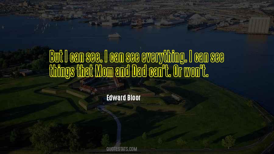 Edward Bloor Quotes #970256