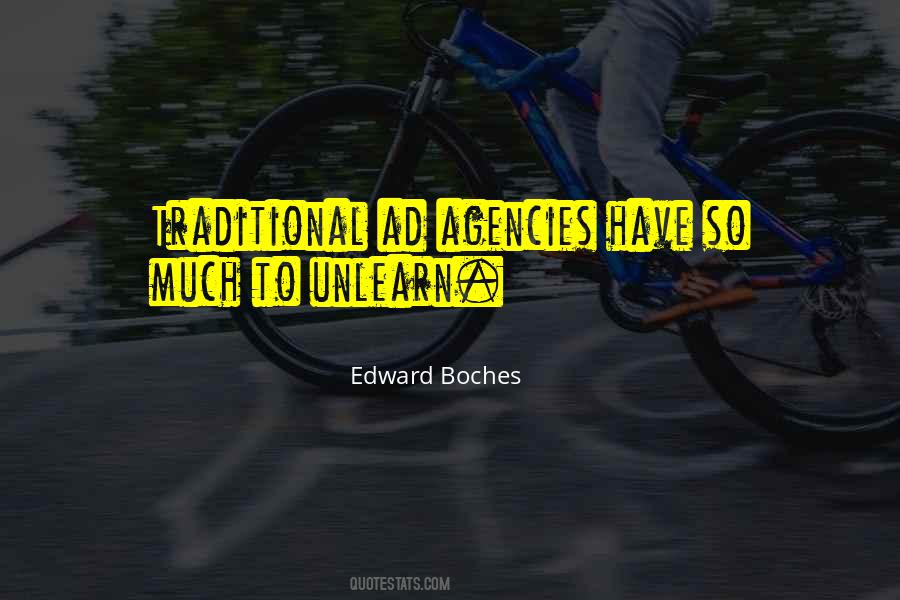 Edward Boches Quotes #664485