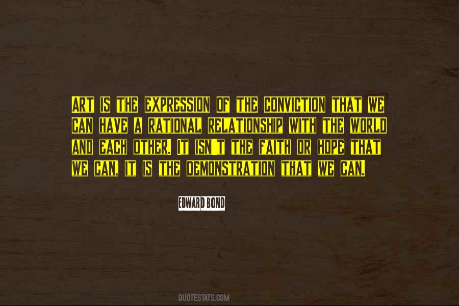 Edward Bond Quotes #1007905