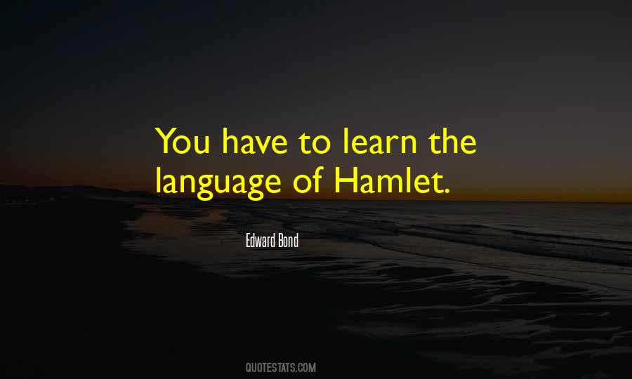 Edward Bond Quotes #178869