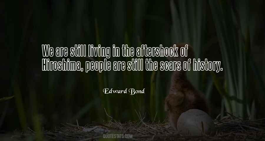 Edward Bond Quotes #340882