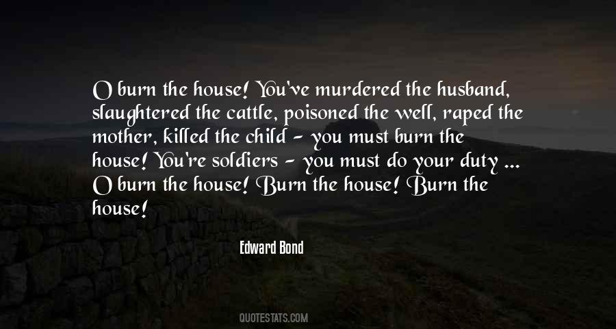 Edward Bond Quotes #419060