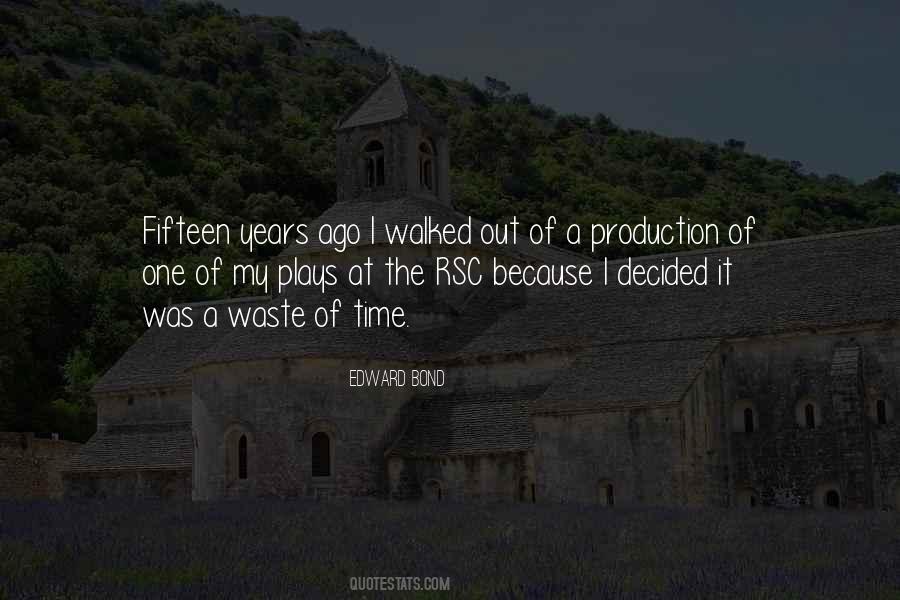 Edward Bond Quotes #661918