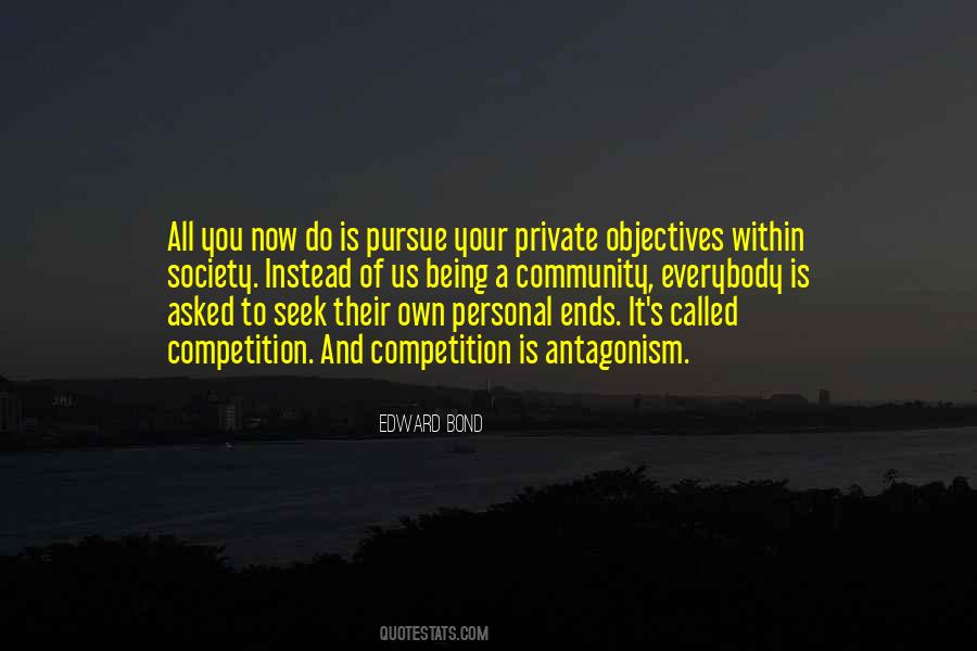 Edward Bond Quotes #72773