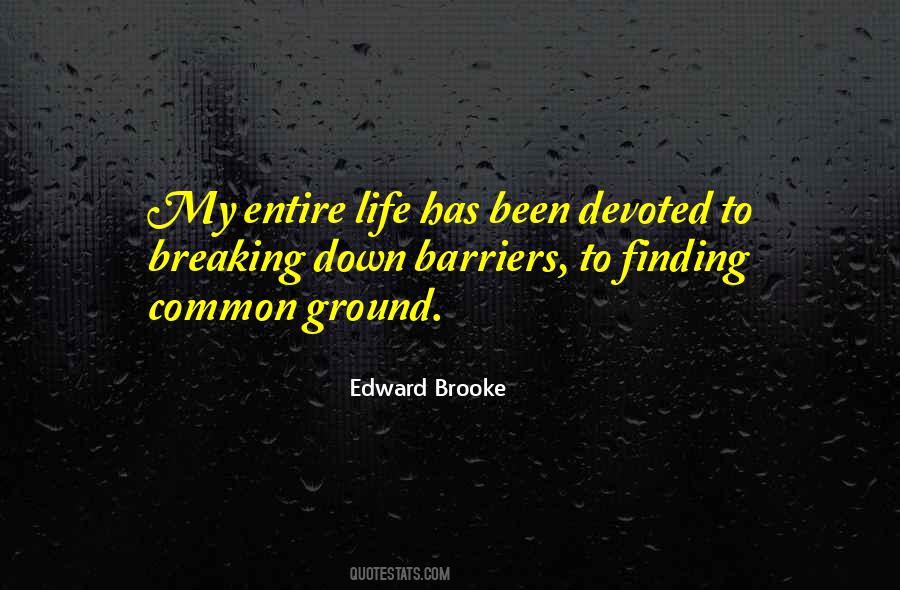 Edward Brooke Quotes #1136672