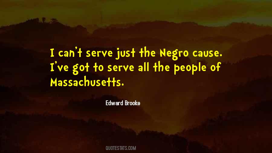 Edward Brooke Quotes #1357526