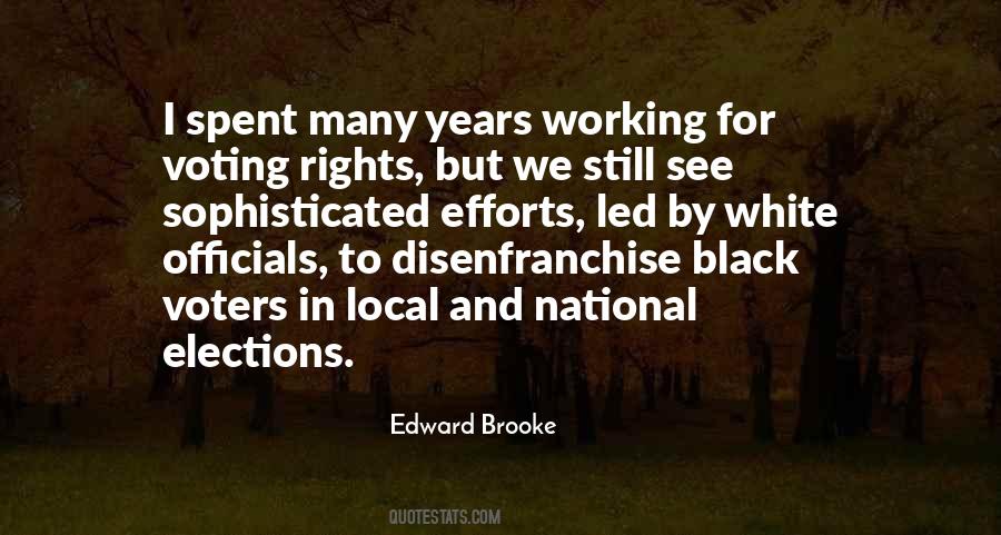 Edward Brooke Quotes #1396421