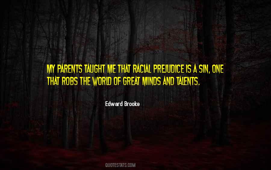 Edward Brooke Quotes #1591666