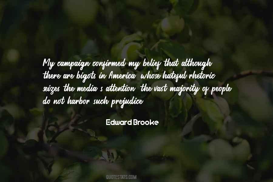 Edward Brooke Quotes #997599