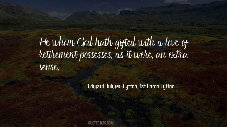 Edward Bulwer-Lytton, 1st Baron Lytton Quotes #1317222