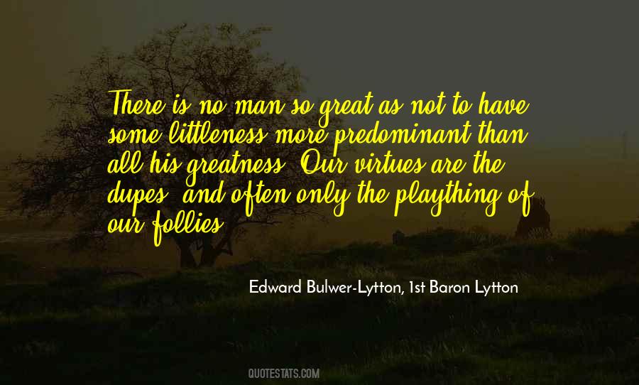 Edward Bulwer-Lytton, 1st Baron Lytton Quotes #1441267