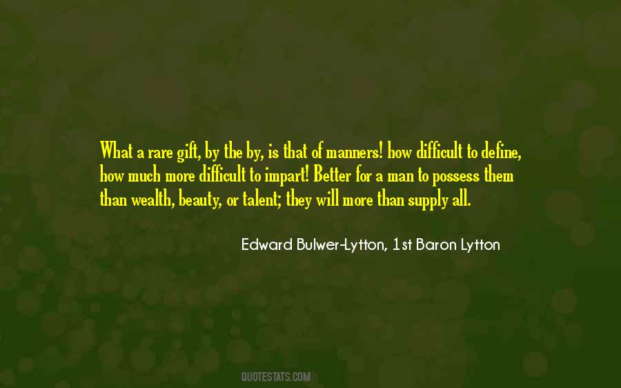 Edward Bulwer-Lytton, 1st Baron Lytton Quotes #1448023