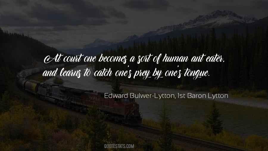 Edward Bulwer-Lytton, 1st Baron Lytton Quotes #1785702