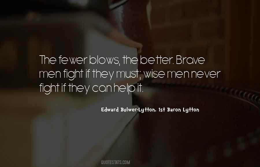 Edward Bulwer-Lytton, 1st Baron Lytton Quotes #754674
