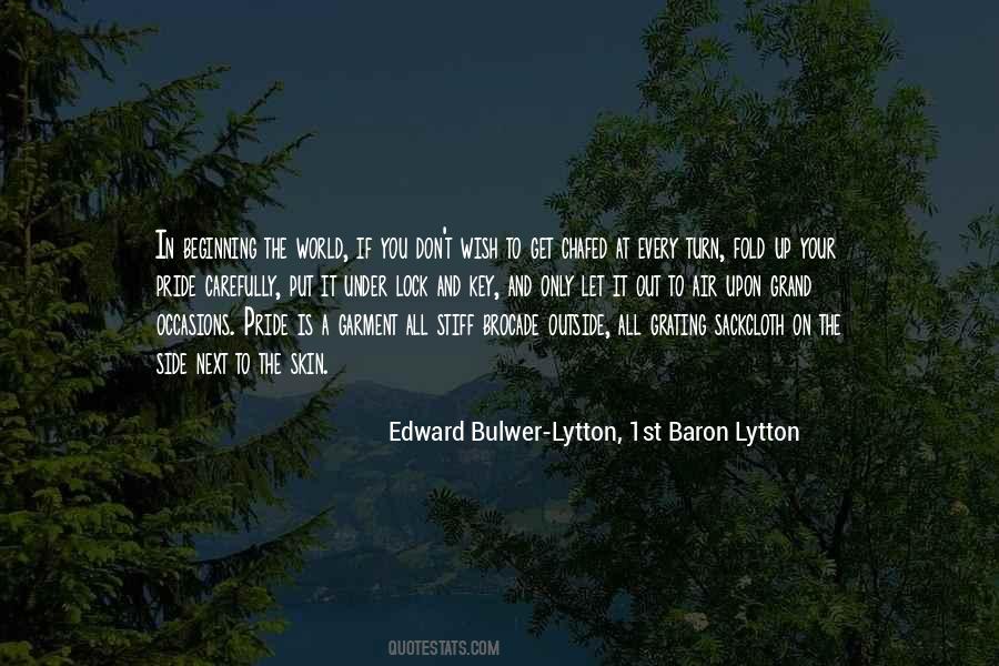 Edward Bulwer-Lytton, 1st Baron Lytton Quotes #979726