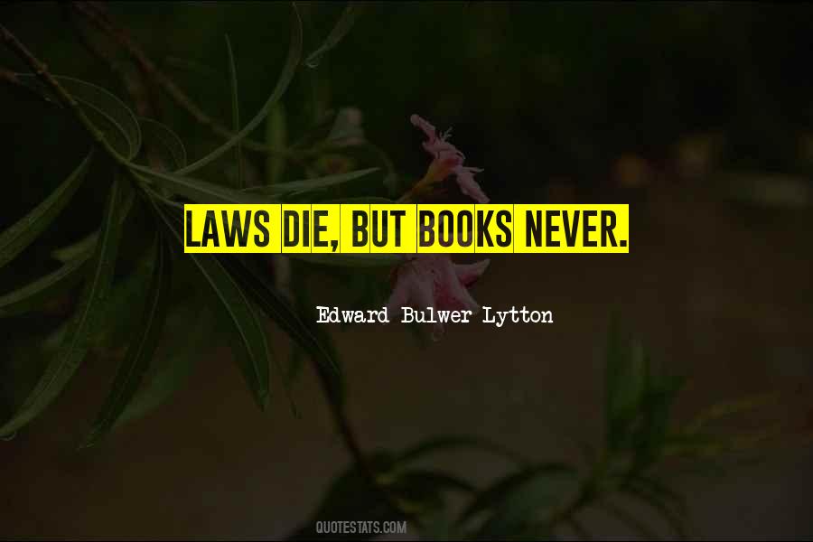 Edward Bulwer-Lytton Quotes #368606