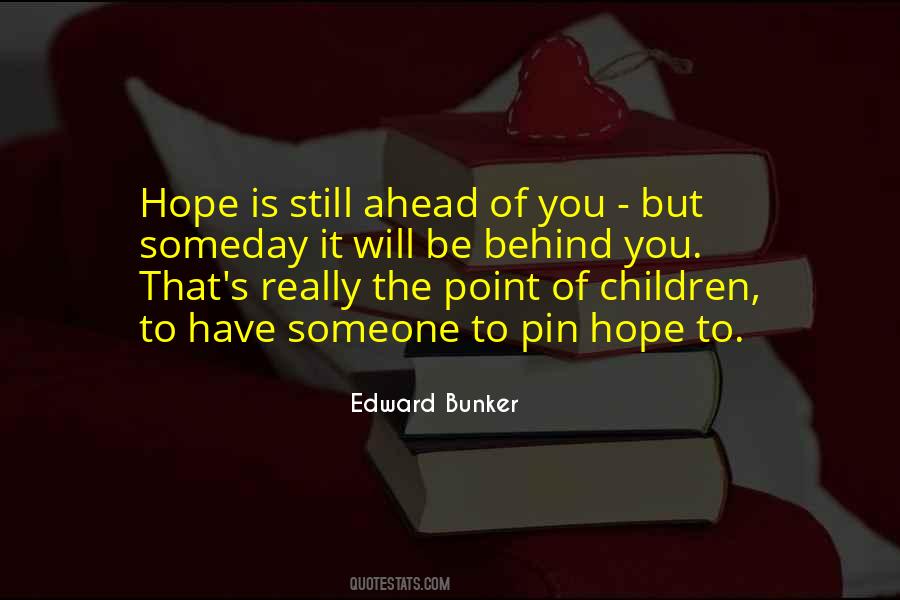 Edward Bunker Quotes #565184