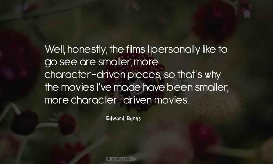 Edward Burns Quotes #1198214