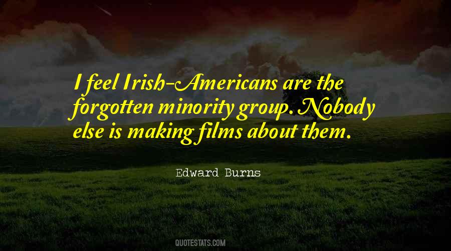 Edward Burns Quotes #1372251