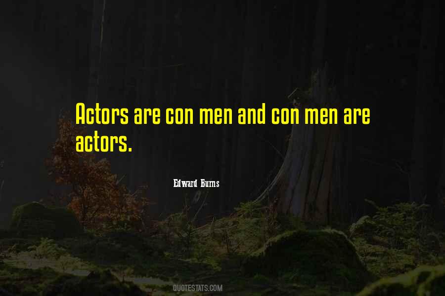 Edward Burns Quotes #1867009