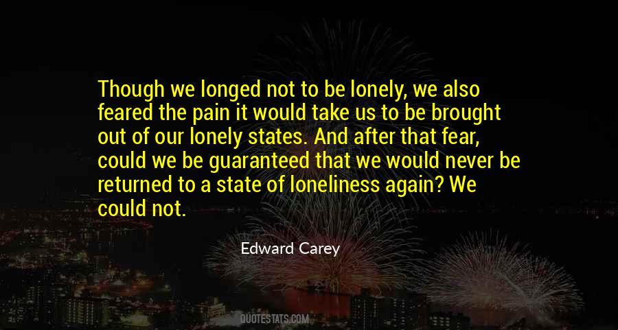 Edward Carey Quotes #1526044