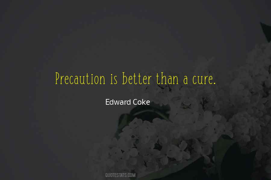 Edward Coke Quotes #1241304