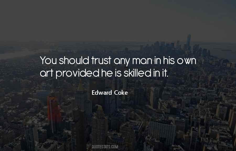 Edward Coke Quotes #1302303