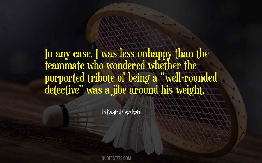 Edward Conlon Quotes #1039768