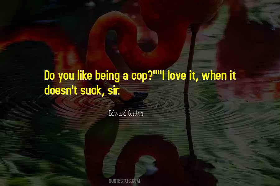 Edward Conlon Quotes #161480
