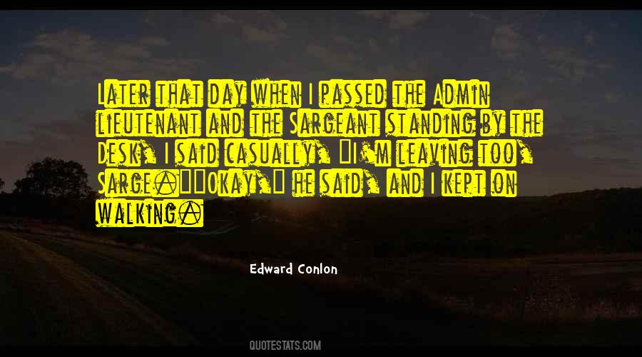 Edward Conlon Quotes #1821480