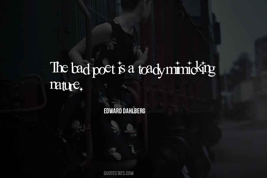 Edward Dahlberg Quotes #107608