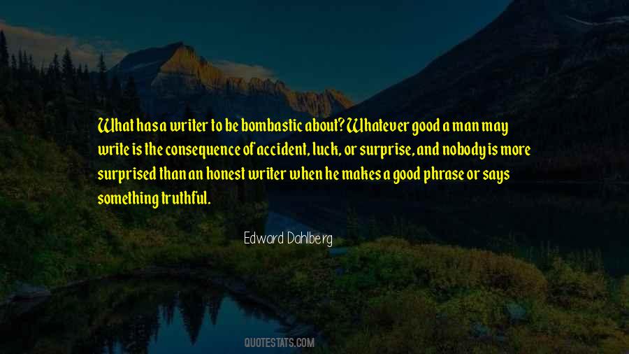 Edward Dahlberg Quotes #1486331