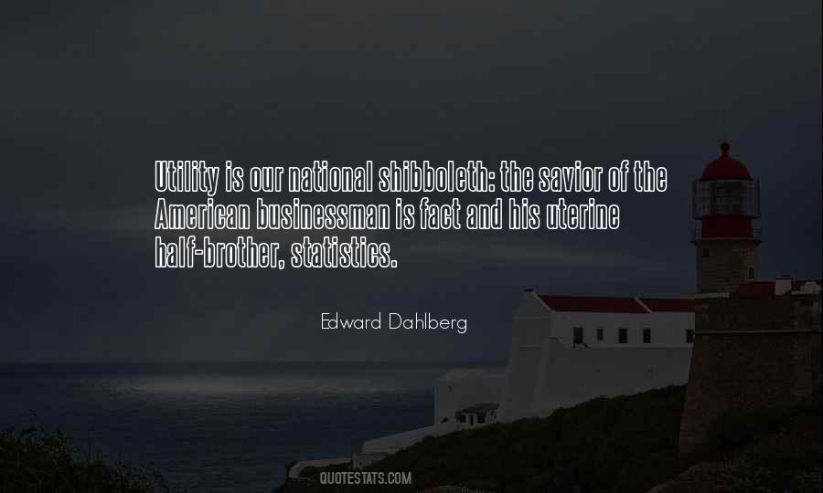 Edward Dahlberg Quotes #30942