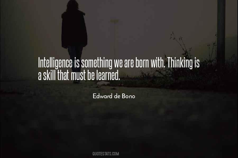 Edward De Bono Quotes #1416698