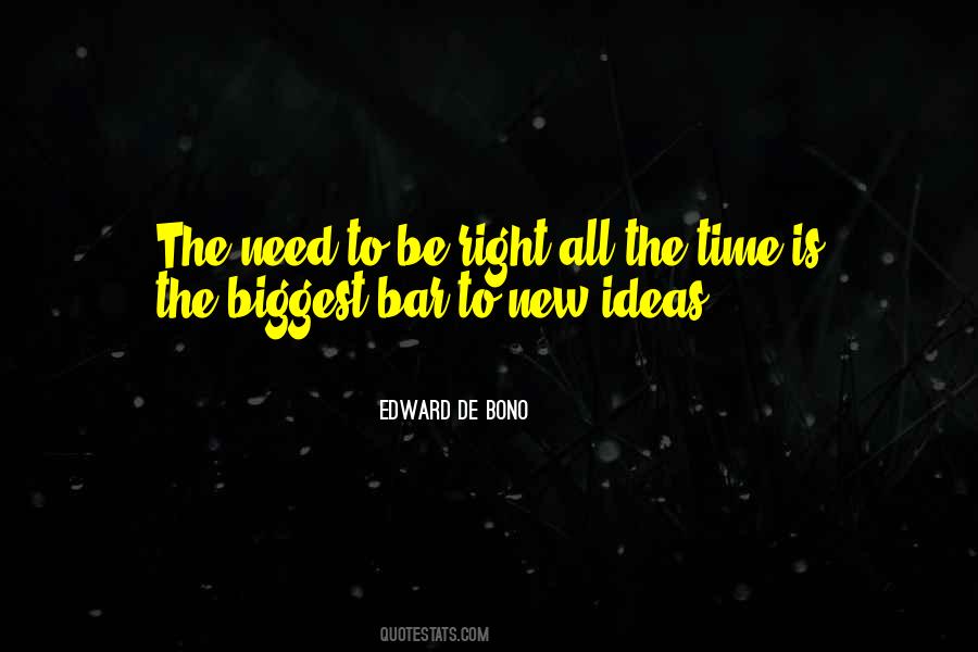 Edward De Bono Quotes #1773829