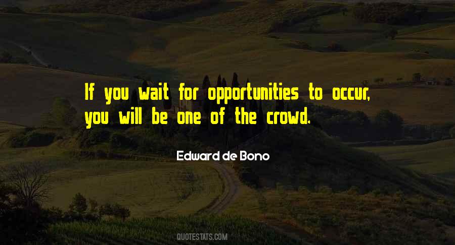 Edward De Bono Quotes #49967